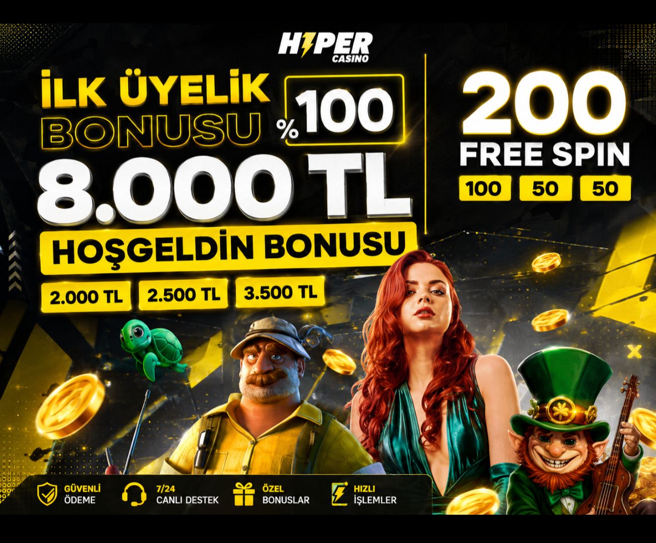 Casino Hiper %100 + 200 Free Spin - 8.000 TL